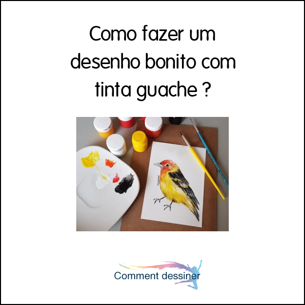 Como fazer um desenho bonito com tinta guache